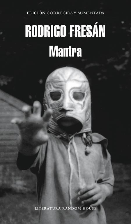 MANTRA | 9788439724179 | FRESÁN, RODRIGO