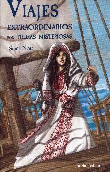 VIAJES EXTRAORDINARIOS POR TIERRAS MISTERIOSAS | 9788498887426 | NIMR, SONIA
