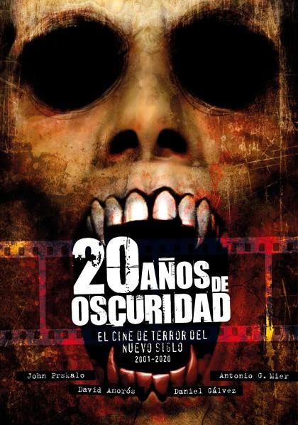 20 AÑOS DE OSCURIDAD | 9788419380180