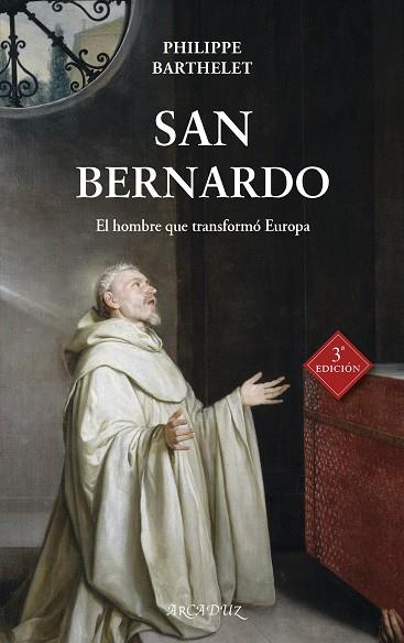 SAN BERNARDO (3 EDICIÓN) | 9788413680521 | BARTHELET, PHILIPPE