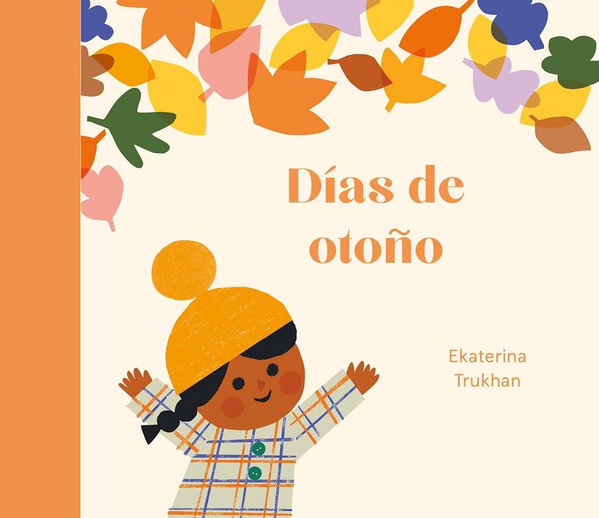 DÍAS DE OTOÑO | 9788419262967 | TRUKHAN, EKATERINA