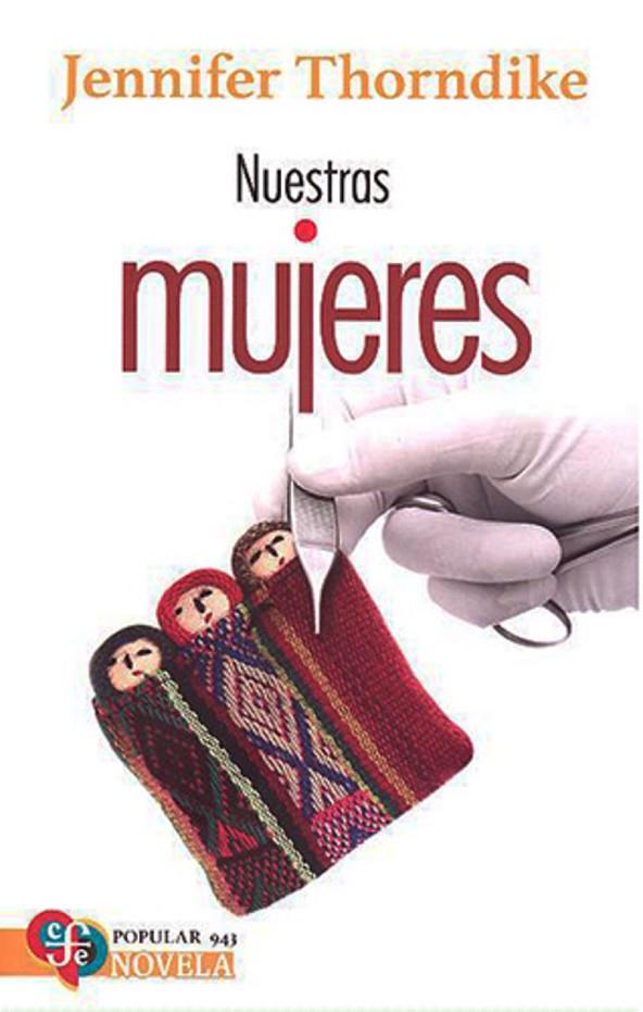 NUESTRAS MUJERES | 9786071683267 | THORNDIKE, JENNIFER