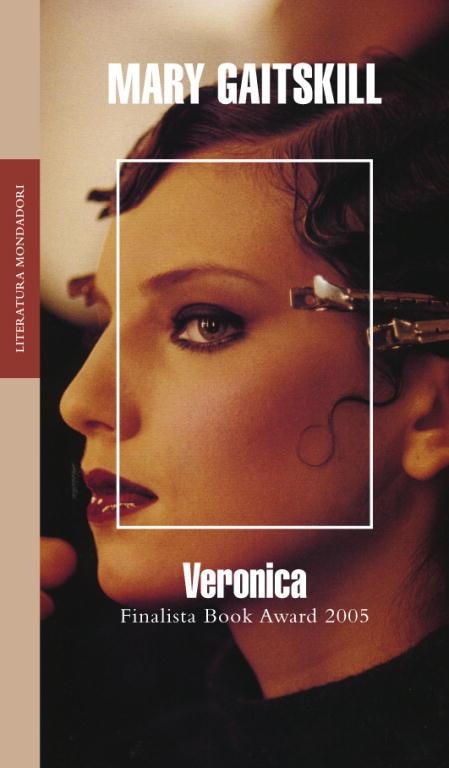 VERONICA | 9788439720454 | GAITSKILL, MARY