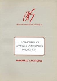 OPINION PUBLICA ESPAÑOLA Y LA INTEGRACION EUROPEA : 1994 | 9788474762181 | DIEZ MEDRANO