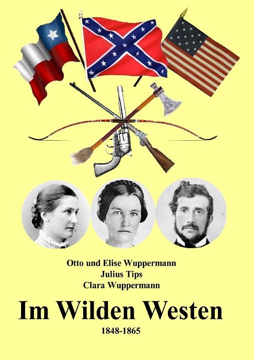 IM WILDEN WESTEN | 9783738603941 | WUPPERMANN, OTTO / WUPPERMANN, ELISE / WUPPERMANN, C
