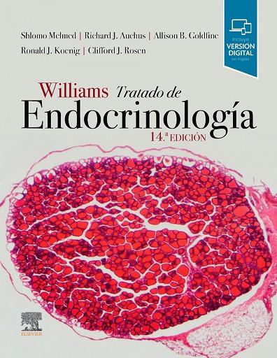 WILLIAMS. TRATADO DE ENDOCRINOLOGIA (14ª ED) | 9788491138518 | MELMED