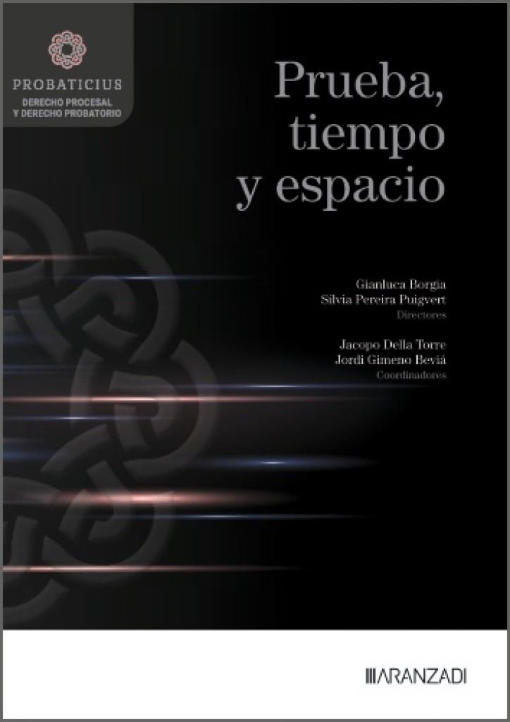 PRUEBA, TIEMPO Y ESPACIO | 9788410855472