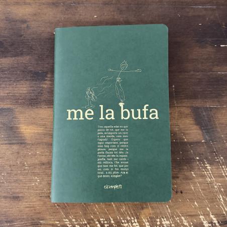 LLIBRETA GRAPADA A5 ME LA BUFA | 9999900012088