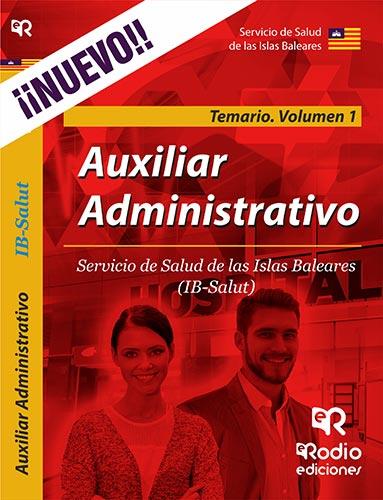AUXILIAR ADMINISTRATIVO. SERVICIO DE SALUD DE LAS ISLAS BALEARES. TEMARIO. VOLUMEN 1. | 9788417439309 | VARIOS AUTORES