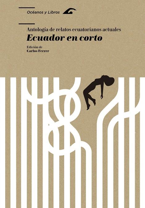 ECUADOR EN CORTO, ANTOLOGÍA DE RELATOS ECUATORIANOS ACTUALES | 9788413401348