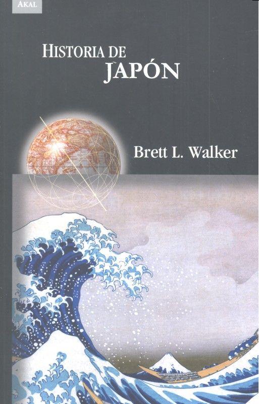 HISTORIA DE JAPÓN | 9788446043515 | WALKER, BRETT L.