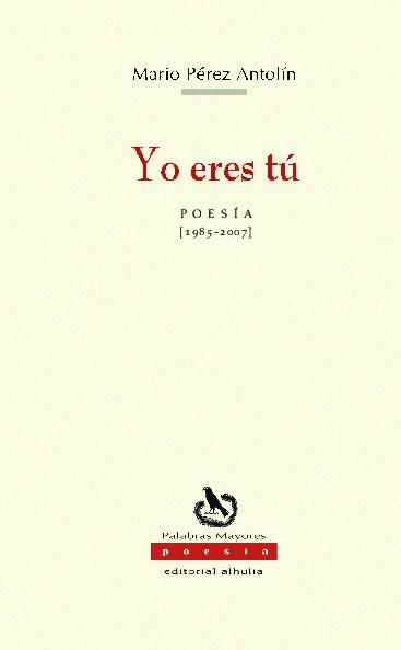YO ERES TU | 9788492593927 | PEREZ ANTOLIN, MARIO