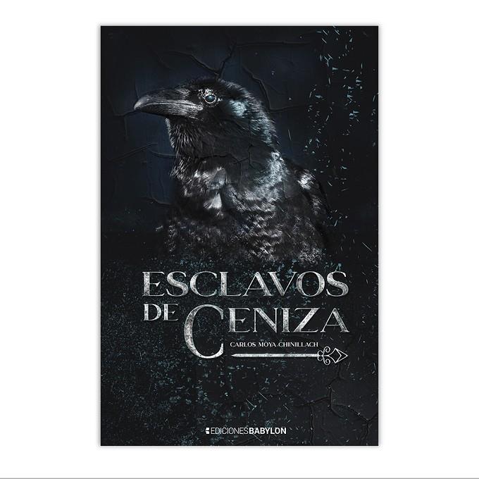 ESCLAVOS DE LA CENIZA | 9788416703425 | MOYA, CARLOS