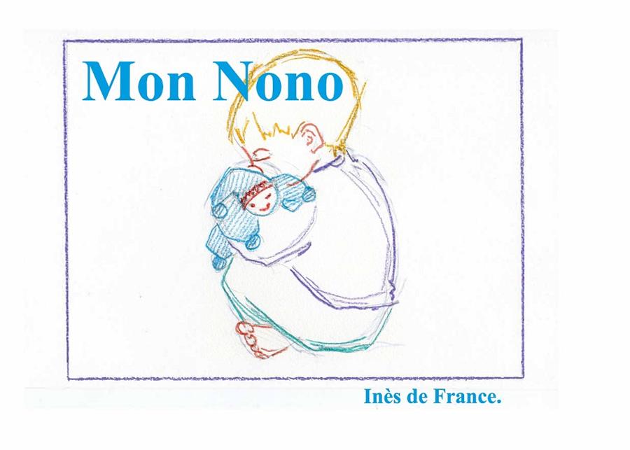 MON NONO | 9782322209859 | DE FRANCE, INES