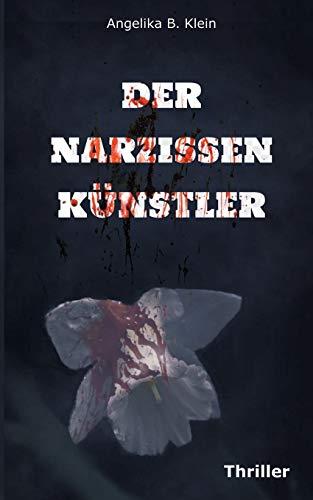 DER NARZISSENKÜNSTLER | 9783750426641 | KLEIN, ANGELIKA B.
