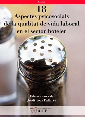 ASPECTES PSICOSOCIALS DE LA QUALITAT DE VIDA LABORAL EN EL SECTOR HOTELER | 9788484241805 | VARIOS AUTORES