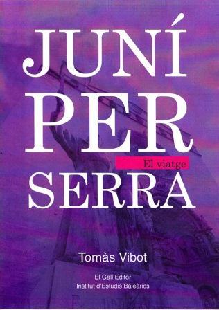 JUNMPER SERRA | 9788492574926 | VIBOT, TOMÀS