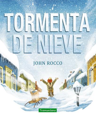 TORMENTA DE NIEVE | 9788494284281 | ROCCO, JOHN