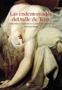ENDEMONIADAS DEL VALLE DE TENA, LAS | 9788483216323 | GARCÉS MANAU, CARLOS