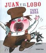 JUAN Y EL LOBO | 9786074002928 | ROSS, TONY
