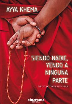 SIENDO NADIE, YENDO A NINGUNA PARTE | 9788494744785 | KHEMA, AYYA