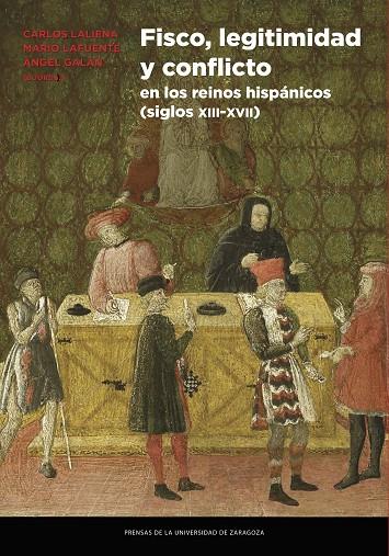 FISCO, LEGITIMIDAD Y CONFLICTO EN LOS REINOS HISPÁNICOS (SIGLOS XIII-XVII) | 9788417873776