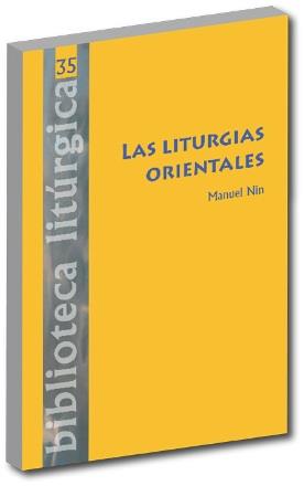 LITURGIAS ORIENTALES, LAS | 9788498053036 | NIN, MANUEL