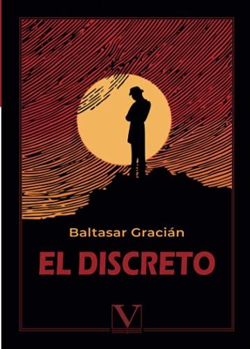 DISCRETO, EL | 9788413374949 | GRACIÁN, BALTASAR