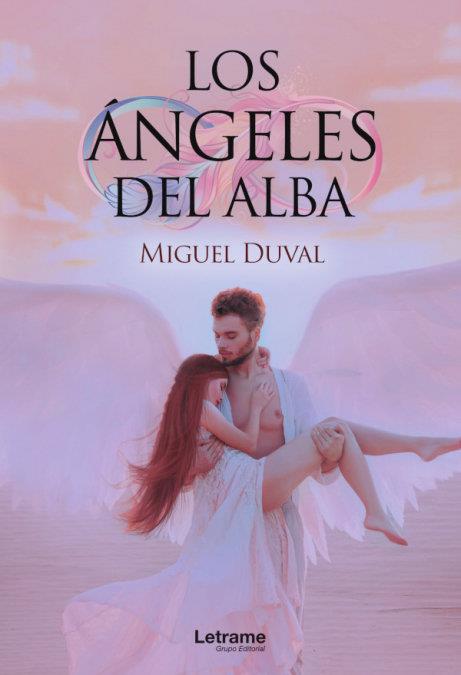 ÁNGELES DEL ALBA, LOS | 9788413869919 | DUVAL, MIGUEL