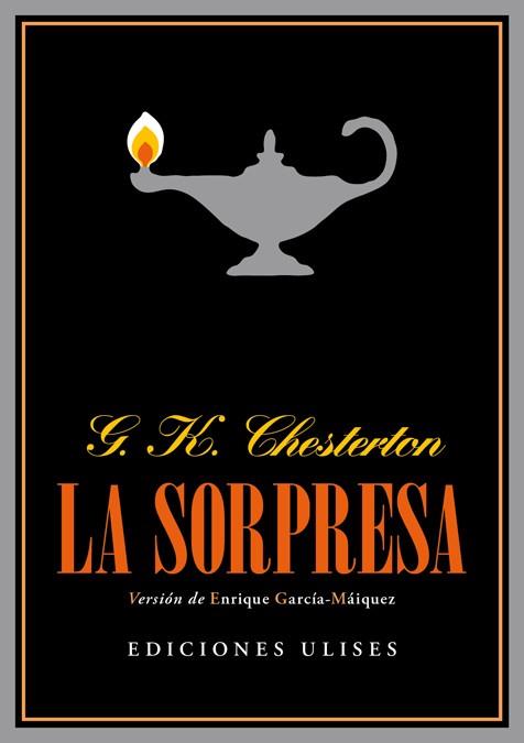 SORPRESA, LA | 9788494100277 | CHESTERTON, GILBERT KEITH