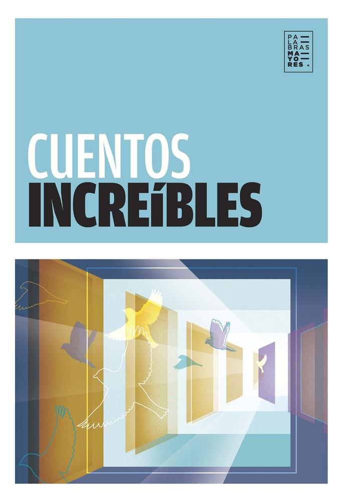 CUENTOS INCREIBLES | 9789874198051