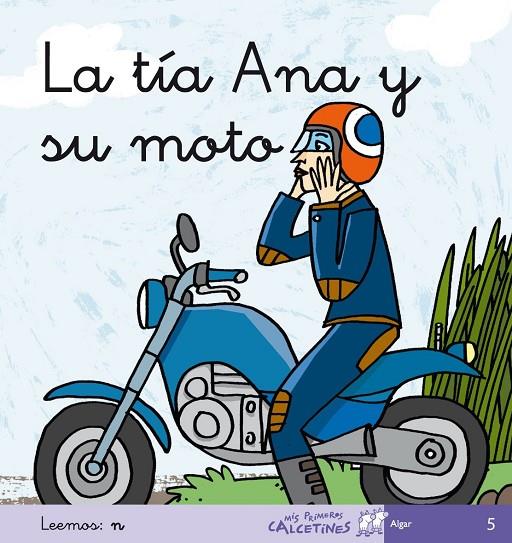 TÍA ANA Y SU MOTO, LA | 9788496514355 | SOLER COBO, TERESA