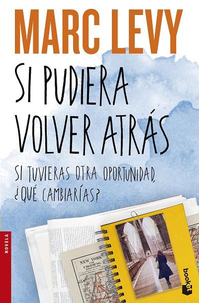 SI PUDIERA VOLVER ATRÁS | 9788408140405 | LEVY, MARC