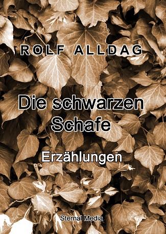 DIE SCHWARZEN SCHAFE | 9783751917605 | ALLDAG, ROLF