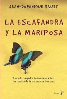 LA ESCAFANDRA Y LA MARIPOSA | 9788484531784 | BAUBY, JEAN D.