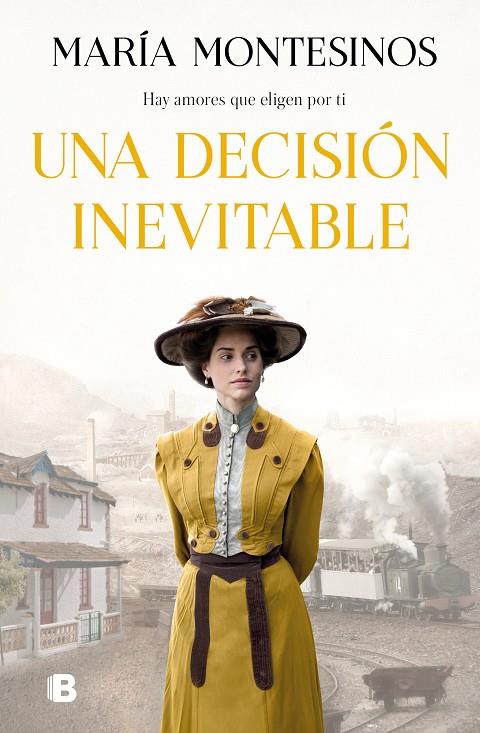 DECISIÓN INEVITABLE, UNA | 9788466670777 | MONTESINOS, MARÍA