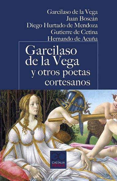 GARCILASO DE LA VEGA Y OTROS POETAS CORTESANOS | 9788497408059 | DIVERSOS AUTORS