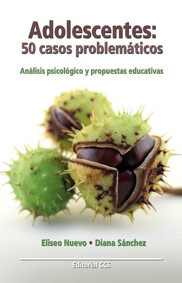 ADOLESCENTES: 50 CASOS PROBLEMATICOS | 9788498422559 | NUEVO, ELISEO