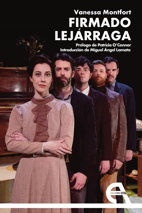 FIRMADO LEJÁRRAGA | 9788418119972 | MONTFORT, VANESSA