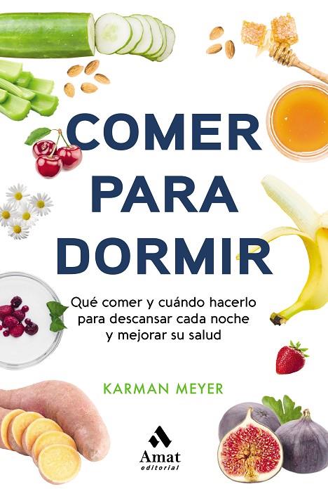 COMER PARA DORMIR | 9788497355025 | MEYER, KRAMAN