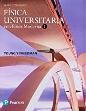 FÍSICA UNIVERSITARIA CON FÍSICA MODERNA 1 DE SEARS Y ZEMANSK | 9786073244398 | HUGH D. YOUNG, ROGER A. FREEDMAN