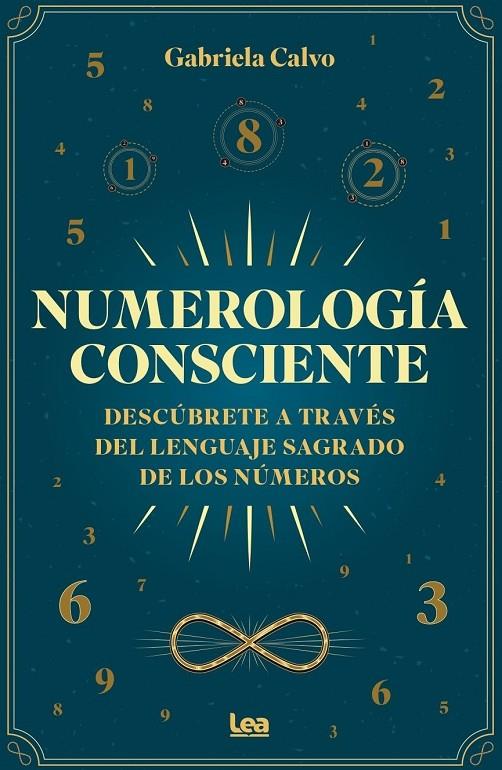 NUMEROLOGÍA CONSCIENTE | 9791370201388 | CALVO, GABRIELA