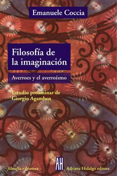 FILOSOFIA DE LA IMAGINACION | 9789871156924 | COCCIA, EMANUELE