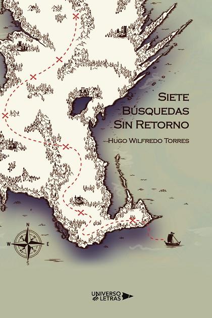 SIETE BÚSQUEDAS SIN RETORNO | 9788418674686 | WILFREDO TORRES, HUGO