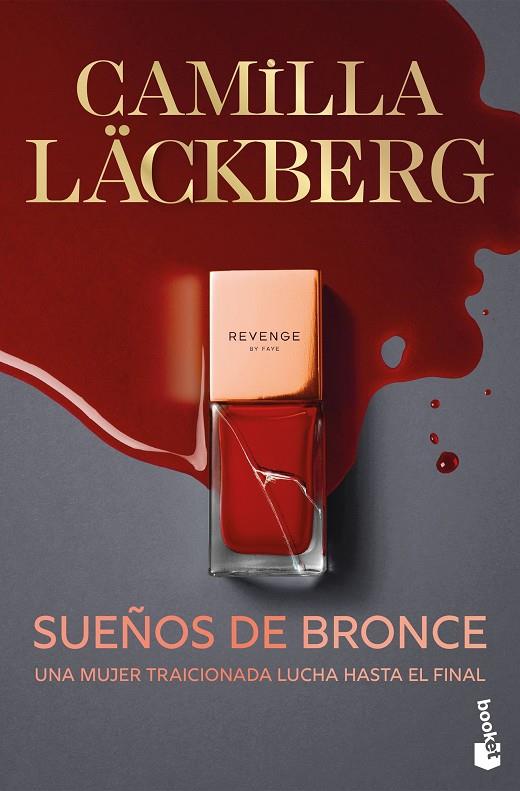 SUEÑOS DE BRONCE (FAYE 3) | 9788408315520 | LÄCKBERG, CAMILLA