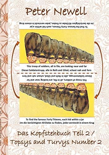 DAS KOPFSTEHBUCH TEIL 2 / TOPSYS AND TURVYS NUMBER | 9783750440548 | NEWELL, PETER / POTTER, ELIZABETH M.