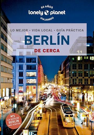 BERLÍN : DE CERCA LONELY PLANET [2023] | 9788408269908 | SCHULTE-PEEVERS, ANDREA