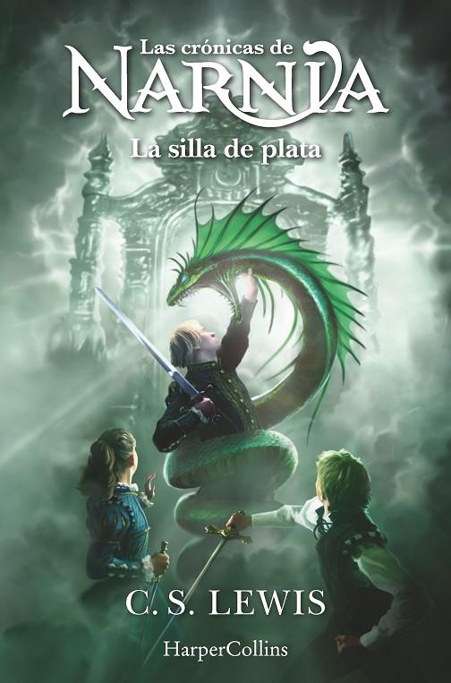 CRÓNICAS DE NARNIA 06, LAS. SILLA DE PLATA | 9788419802446 | LEWIS, C. S.
