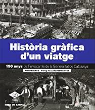 FERROCARRILS DE LA GENERALITAT. 150 ANYS D¦HISTÊRI | 9788415232445 | GRAS, ANTONI