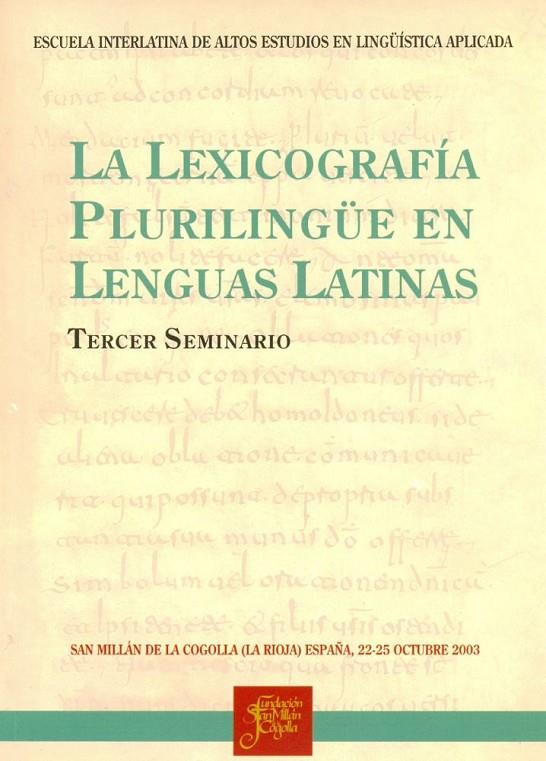 LEXICOGRAFÍA PLURILINGÜE EN LENGUAS LATINAS, LA | 9788493534042 | ESTUDIOS EN LINGÜÍSTICA APLICADA